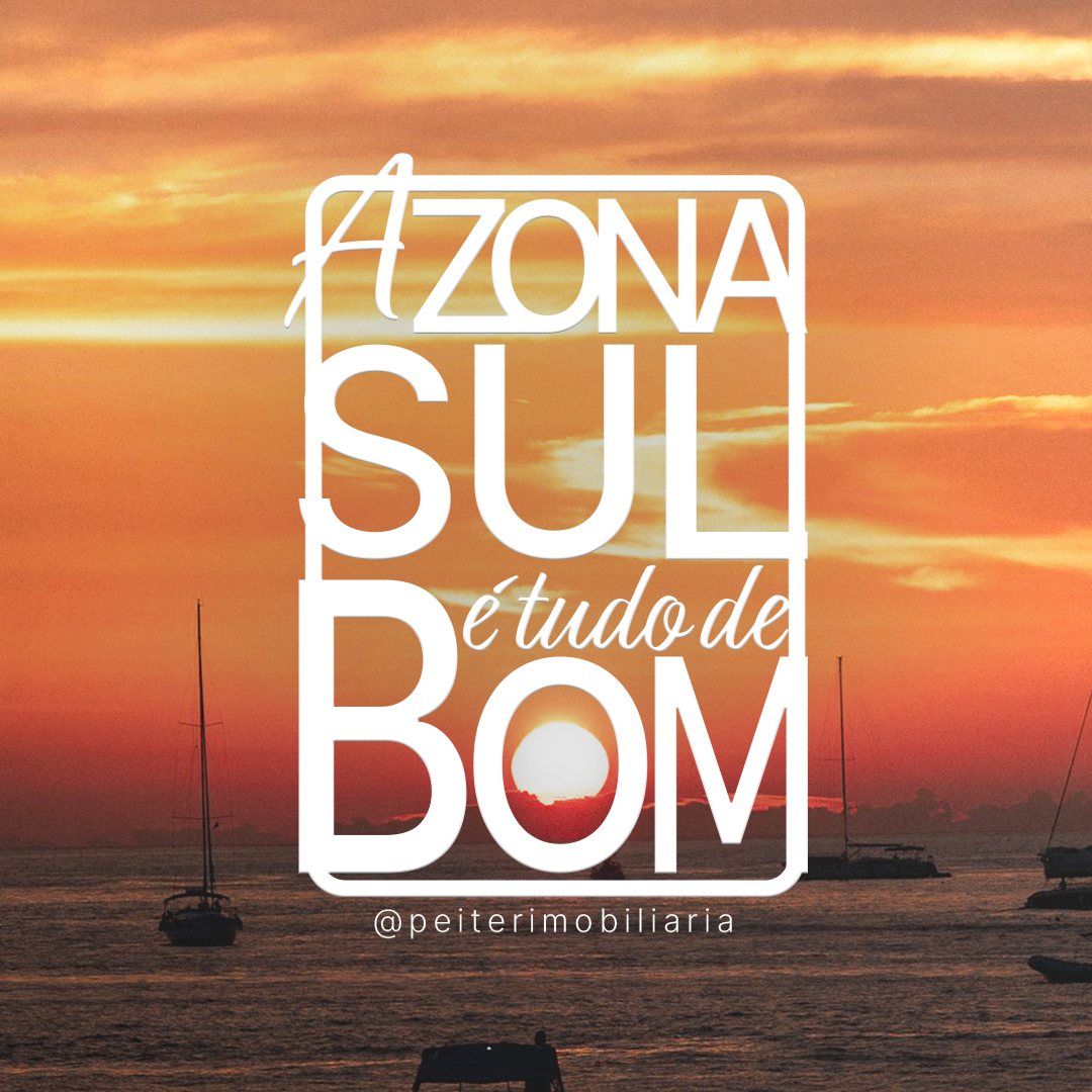 A Zona Sul é Tudo de Bom